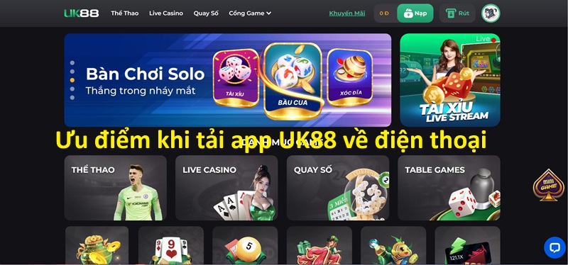 Ưu điểm khi tải app UK88 về điện thoại